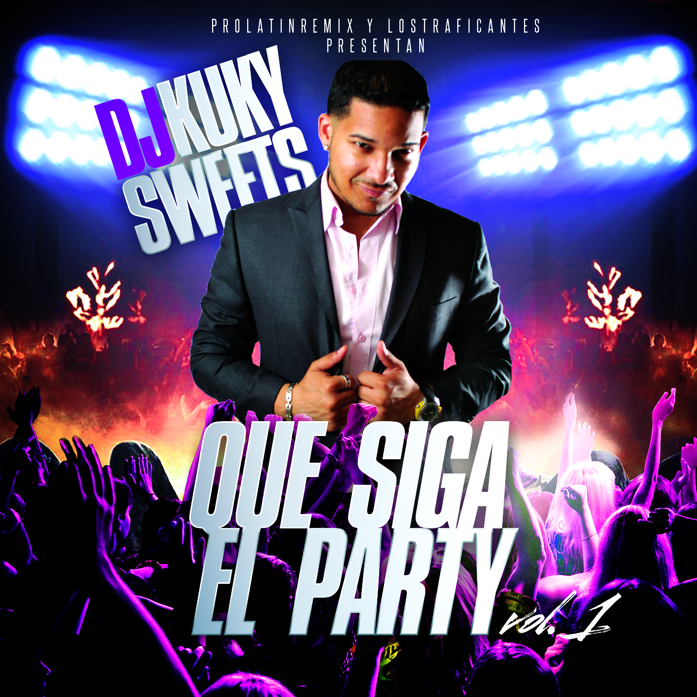 Que Siga El Party Vol. 1 (2013)